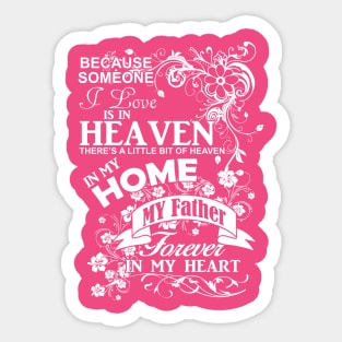 Best Daughter Design | Father Is My Heaven Sticker